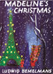 Madeline's Christmas - 9780425287989 by Ludwig Bemelmans, Ludwig Bemelmans, 9780425287989