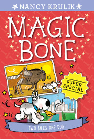 Super Special: Two Tales, One Dog by Nancy Krulik, Sebastien Braun, 9780448488776