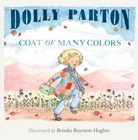 Coat of Many Colors by Dolly Parton, Brooke Boynton-Hughes, 9780451532374