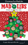 Christmas Fun Mad Libs (Deluxe Stocking Stuffer Edition) by Roger Price, Leonard Stern, 9780515157093