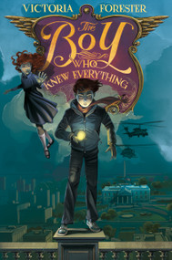 The Boy Who Knew Everything - 9781250090553 by Victoria Forester, 9781250090553