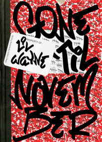 Gone 'Til November (A Journal of Rikers Island) by Lil Wayne, 9780735212114