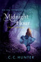Midnight Hour (A Shadow Falls Novel) by C. C. Hunter, 9781250035882