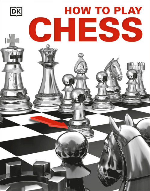 How to Play Chess by DK, 9781465457677