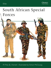 South African Special Forces by Robert Pitta, Jeff Fannell, Simon McCouaig, 9781855322943