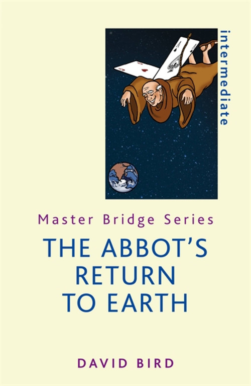 The Abbot's Return to Earth by David Bird, 9781474603782