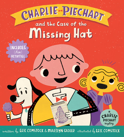Charlie Piechart and the Case of the Missing Hat by Marilyn Sadler, Eric Comstock, Eric Comstock, 9780062370563