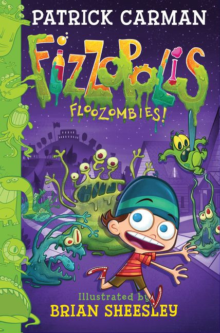 Fizzopolis #2: Floozombies! by Patrick Carman, Brian Sheesley, 9780062393920