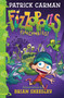 Fizzopolis #2: Floozombies! by Patrick Carman, Brian Sheesley, 9780062393920