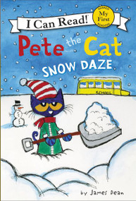 Pete the Cat: Snow Daze (A Winter and Holiday Book for Kids) - 9780062404251 by James Dean, Kimberly Dean, James Dean, 9780062404251
