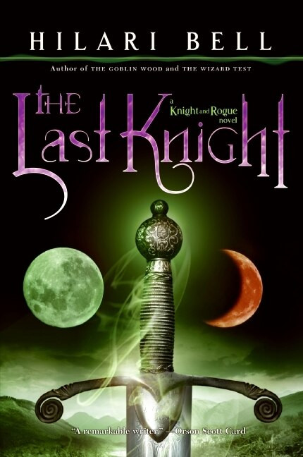 The Last Knight - 9780060825058 by Hilari Bell, 9780060825058