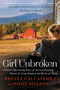 Girl Unbroken (A Sister's Harrowing Story of Survival from the Streets of Long Island to the Farms of Idaho) by Regina Calcaterra, Rosie Maloney, 9780062412584