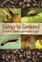 Ecology for Gardeners by Steven B. Carroll, Steven D. Salt, 9781604694451