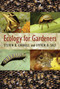 Ecology for Gardeners by Steven B. Carroll, Steven D. Salt, 9781604694451