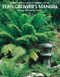 Fern Grower's Manual by Barbara Joe Hoshizaki, Robbin C. Moran, 9781604694673