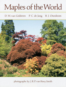 Maples of the World by P. C. de Jong, H. J. Oterdoom, D. M. van Gelderen, 9781604692099