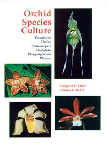 Orchid Species Culture (Pescatorea to Pleione) by Charles O. Baker, Margaret Baker, 9780881922080