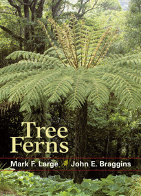 Tree Ferns by Mark F. Large, John  E. Braggins, 9781604691764