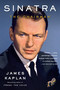 Sinatra (The Chairman) - 9780307946935 by James Kaplan, 9780307946935