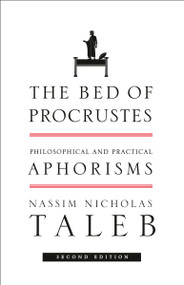 The Bed of Procrustes (Philosophical and Practical Aphorisms) - 9780812982404 by Nassim Nicholas Taleb, 9780812982404