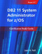 DB2 11 System Administrator for z/OS: Certification Study Guide (Exam 317) by Judy Nall, 9781583478561