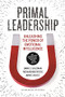 Primal Leadership, With a New Preface by the Authors (Unleashing the Power of Emotional Intelligence) - 9781633692909 by Daniel Goleman, Richard E. Boyatzis, Annie McKee, 9781633692909