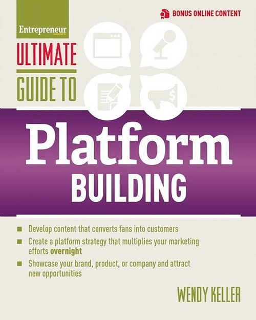 Ultimate Guide to Platform Building by Wendy Keller, 9781599185989