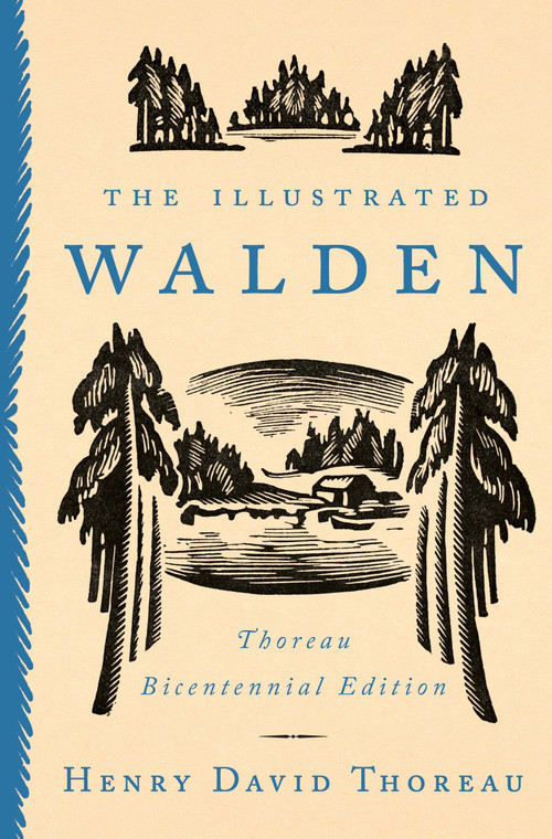 The Illustrated Walden (Thoreau Bicentennial Edition) by Henry David Thoreau, 9780143129264