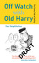 Off Watch with Old Harry (The funny side of sailing) by Des Sleightholme, 9780713671230