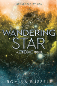 Wandering Star (A Zodiac Novel) - 9781595147448 by Romina Russell, 9781595147448