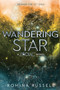 Wandering Star (A Zodiac Novel) - 9781595147448 by Romina Russell, 9781595147448