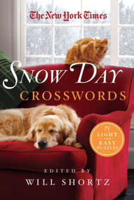 The New York Times Snow Day Crosswords (75 Light and Easy Puzzles) by The New York Times, 9781250106322