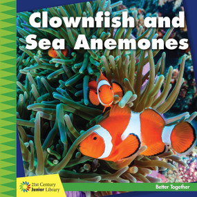 Clownfish and Sea Anemones - 9781634712835 by Kevin Cunningham, 9781634712835