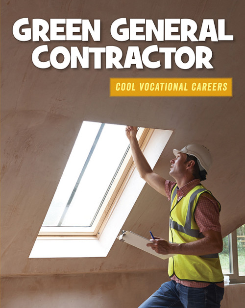 Green General Contractor - 9781634710633 by Ellen Labrecque, 9781634710633