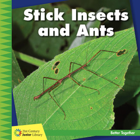 Stick Insects and Ants - 9781634712859 by Kevin Cunningham, 9781634712859
