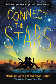Connect the Stars - 9780062274663 by Marisa de los Santos, David Teague, 9780062274663
