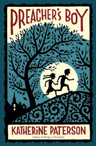 Preacher's Boy by Katherine Paterson, 9780544104907