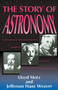 The Story Of Astronomy by Lloyd Motz, Jefferson Hane Weaver, 9780738205861