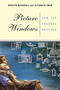 Picture Windows (How The Suburbs Happened) by Elizabeth Ewen, 9780465070138