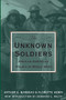 The Unknown Soldiers (African-American Troops in World War I) by Arthur E. Barbeau, Florette Henri, Bernard C. Nalty, 9780306806940