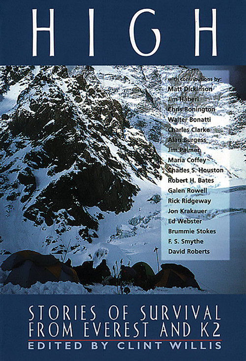 High (Stories of Survival from Everest and K2) by Clint Willis, 9781560252009