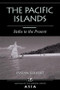 The Pacific Islands (Paths To The Present) by Evelyn Colbert, 9780813332864