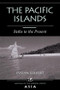 The Pacific Islands (Paths To The Present) by Evelyn Colbert, 9780813332864