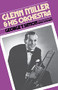 Glenn Miller & His Orchestra by George T. Simon, 9780306801297