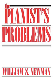 The Pianist's Problems by William Newman, 9780306802690