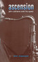 Ascension (John Coltrane And His Quest) by Eric Nisenson, 9780306806445