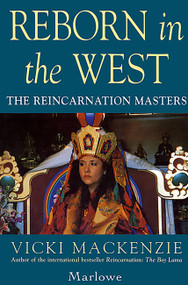 Reborn in the West (The Reincarnation Masters) by Vicki Mackenzie, 9781569248041