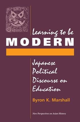 Learning To Be Modern (Japanese Political Discourse On Education) by Byron Marshall, 9780813318929