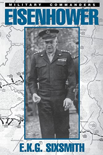 Eisenhower - 9780938289135 by E. K. G. Sixsmith, 9780938289135