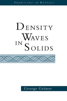 Density Waves In Solids by George Gruner, 9780738203041